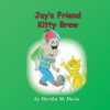 Jay's Friend Kitty Brew - Bertha M. Davis, Todd a Bowman