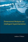 Dimensional Analysis and Intelligent Experimentation - Andrew Palmer