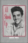 All Shook Up: Elvis Day-by-day, 1954-77 (Rock & roll reference series) by Cotten, L. (1990) Hardcover - L. Cotten