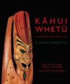 Kahui Whetu: Contemporary Maori Art: A Carver's Perspective - Roi Toia, Todd Couper, Kerry S. Grant, Kenji Nagai, Jack Inwood