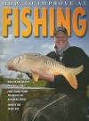 How to Improve at Fishing - Andrew Walker