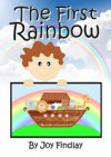 The First Rainbow - Joy Findlay