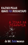 Razões pelas quais fui descartado - Jo M. Sekimonyo, Tara Casimir, Ellen Cristina Bussaglia da Silva