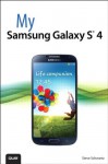 My Samsung Galaxy S 4 (My...) - Steve Schwartz