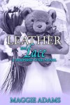 Leather and Lace - Maggie Adams