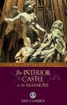 The Interior Castle (with Supplemental Reading: Catholic Prayers) [Illustrated] - St. Teresa of Avila