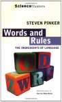 Words and Rules: The Ingredients of Language (Science Masters) - Steven Pinker