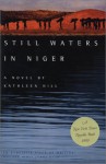 Still Waters in Niger (Triquarterly Books) - Kathleen Hill