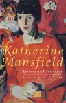 The Letters And Journals Of Katherine Mansfield: A Selection - Katherine Mansfield