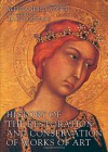 History of the Restoration and Conservation of Works of Art - Alessandro Conti, Helen Glanville