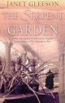 The Serpent In The Garden - Janet Gleeson