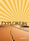 Explorers: Filling In The Map Of Australia - Chris Miles