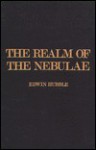 The Realm of the Nebulae - Edwin Hubble