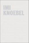 Imi Knoebel - Hubertus Butin