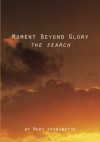 Moment Beyond Glory: The Search - Mary Washington