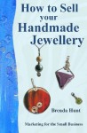 How to Sell Your Handmade Jewellery - Brenda Hunt