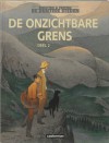 De onzichtbare grens, deel 2 (De Duistere Steden, #10) - François Schuiten, Benoît Peeters, Pieter van Oudheusden