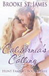 California's Calling - Brooke St. James