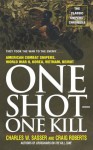 One Shot One Kill - Charles W. Sasser, Craig Roberts