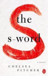 [(The S-Word )] [Author: Chelsea Pitcher] [Jul-2013] - Chelsea Pitcher