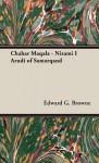 Chahar Maqala - Nizami I Arudi of Samarqand - Edward Granville Browne