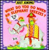 What Do You Do When an Elephant Sneezes? (Just Joking) - Joshua Morris