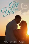 All About You (All Series Book 6) - Natalie Ann