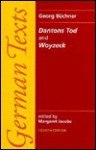 Dantons Tod and Woyzeck - Margaret Jacobs, Georg Büchner