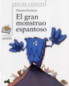 El gran monstruo espantoso / Big Scary Monster - Thomas Docherty, Miguel Azaola