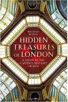 Hidden Treasures of London - Michael McNay