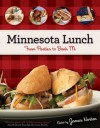 Minnesota Lunch: From Pasties to Bahn Mi - James Norton