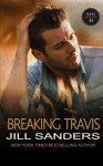 Breaking Travis (The West Series) (Volume 5) - Jill Sanders