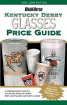 Kentucky Derby Glasses Price Guide - Judy Marchman