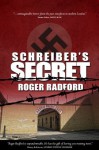 Schreiber's Secret - Roger Radford