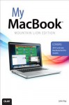 My MacBook (Mountain Lion Edition) - John Ray