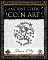 Ancient Celtic Coin Art - Simon Lilly