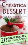 Christmas Dessert Cookbook - Chef Goodies