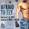 Afraid to Fly - L.A. Witt