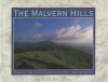 The Malvern Hills: Travels Through Elgar Country (Classic Country Companions) - Sir David Willcocks, Archie Miles