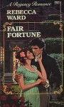 Fair Fortune - Rebecca Ward