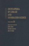 Encyclopedia of Library and Information Science: Volume 23 - Poland: Libraries and Information Centers in to Printers and Printing - Allen Kent, Harold Lancour, Jay E. Daily