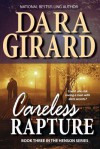 Careless Rapture - Dara Girard