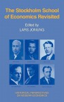 The Stockholm School of Economics Revisited - Lars Jonung