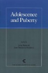 Adolescence and Puberty - John Bancroft, John D. Bancroft