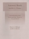 Introductory and Intermediate Algebra Answer Book - Judith A. Penna, Marvin L. Bittinger, Judith A. Beecher