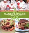 Master Class at Johnson & Wales: Recipes from the Public Television Series (PBS Cooking) (PBS Cooking) - Bristol Publishing Enterprises