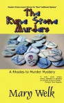 The Rune Stone Murders (A Rhodes to Murder Mystery) - Mary Welk