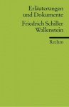 Friedrich Schiller: "Wallenstein". Erläuterungen und Dokumente. (Universal-Bibliothek, Nr. 8136) - Kurt Rothmann