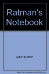 Ratman's Notebook - Stephen Gilbert