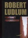 Aquitaine'i progressioon - Matti Piirimaa, Robert Ludlum